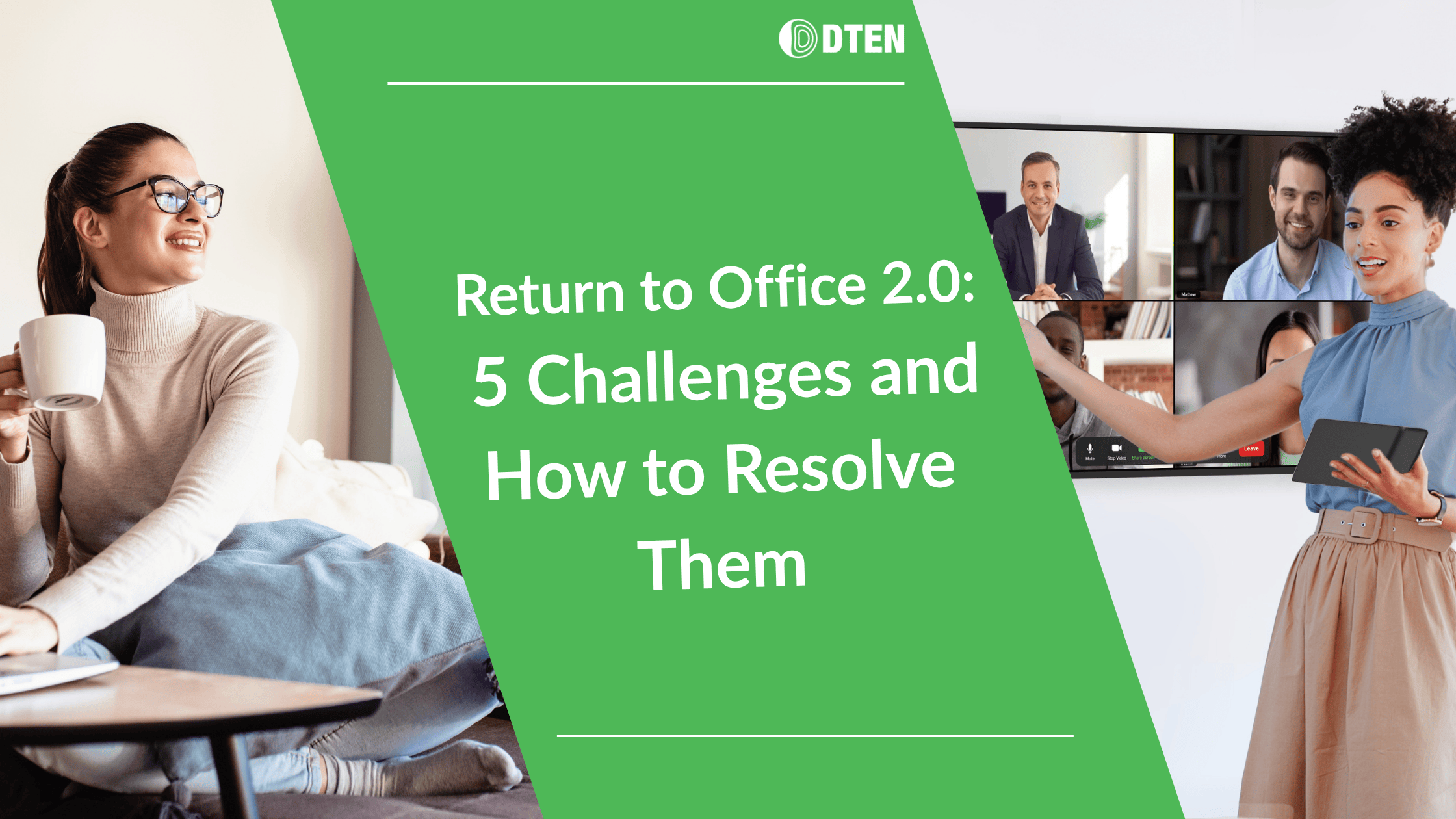 Return to Office 2.0: Five Challenges and How to Resolve Them